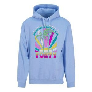 Beach Party I’M Forty Retro Sun Beach Unisex Surf Hoodie