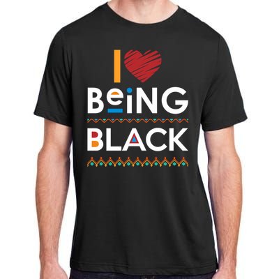 Black Power I Love Being Black Gift Adult ChromaSoft Performance T-Shirt