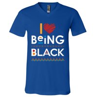 Black Power I Love Being Black Gift V-Neck T-Shirt