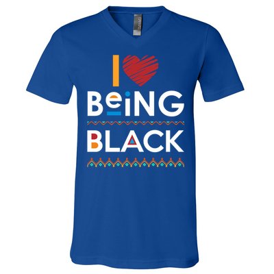 Black Power I Love Being Black Gift V-Neck T-Shirt