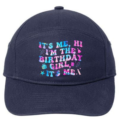 Birthday Party Its Me Hi Im The Birthday Girl Its Me  7-Panel Snapback Hat