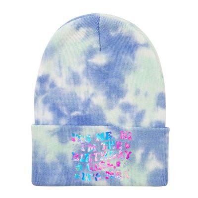 Birthday Party Its Me Hi Im The Birthday Girl Its Me  Tie Dye 12in Knit Beanie