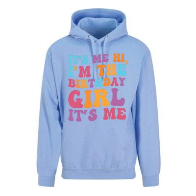 Birthday Party Its Me Hi Im The Birthday Girl Its Me Unisex Surf Hoodie