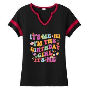 Birthday Party Its Me Hi Im The Birthday Girl Its Me Ladies Halftime Notch Neck Tee