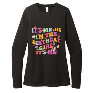 Birthday Party Its Me Hi Im The Birthday Girl Its Me Womens CVC Long Sleeve Shirt