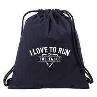 Billiard Player I Love To Run The Table 8 Ball Pool Lover Gift Drawstring Bag