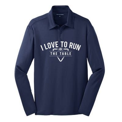 Billiard Player I Love To Run The Table 8 Ball Pool Lover Gift Silk Touch Performance Long Sleeve Polo