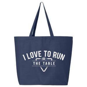 Billiard Player I Love To Run The Table 8 Ball Pool Lover Gift 25L Jumbo Tote