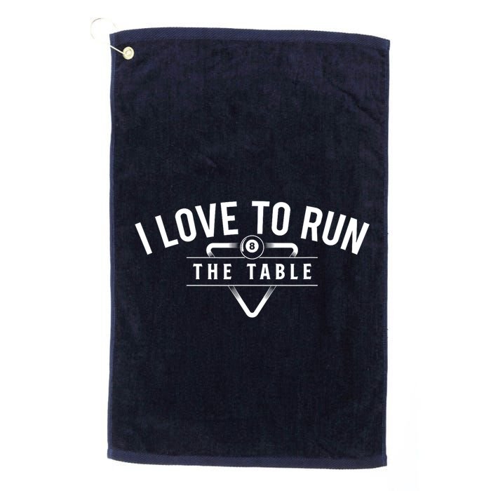 Billiard Player I Love To Run The Table 8 Ball Pool Lover Gift Golf Towel
