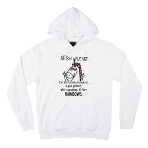 Bitch Please Im So Fucking Fabulous Funny Cool Unicorn Hoodie