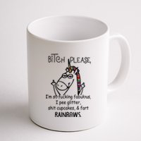 Bitch Please Im So Fucking Fabulous Funny Cool Unicorn Coffee Mug