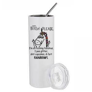 Bitch Please Im So Fucking Fabulous Funny Cool Unicorn Stainless Steel Tumbler