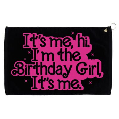 Birthday Party Its Me Hi Im The Birthday Its Me Grommeted Golf Towel