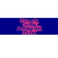 Birthday Party Its Me Hi Im The Birthday Its Me Bumper Sticker