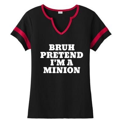 Bruh Pretend IM A Minion Matching Costume Halloween Funny Ladies Halftime Notch Neck Tee