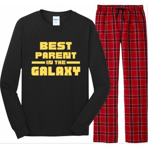 Best Parent In The Galaxy Gift Long Sleeve Pajama Set