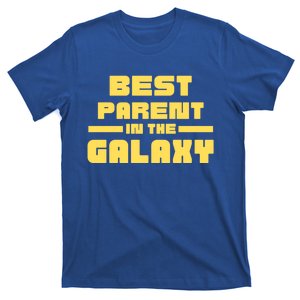 Best Parent In The Galaxy Gift T-Shirt