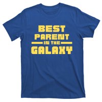 Best Parent In The Galaxy Gift T-Shirt