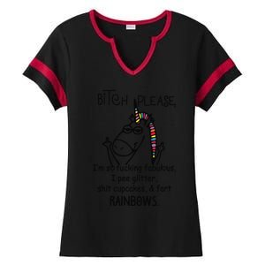 Bitch Please IM So Fucking Fabulous Funny Unicorn Ladies Halftime Notch Neck Tee