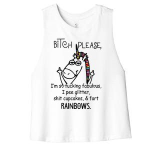 Bitch Please IM So Fucking Fabulous Funny Unicorn Women's Racerback Cropped Tank