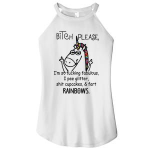 Bitch Please IM So Fucking Fabulous Funny Unicorn Women's Perfect Tri Rocker Tank