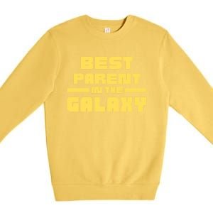 Best Parent In The Galaxy Gift Premium Crewneck Sweatshirt