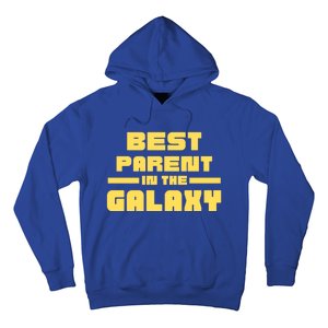 Best Parent In The Galaxy Gift Hoodie