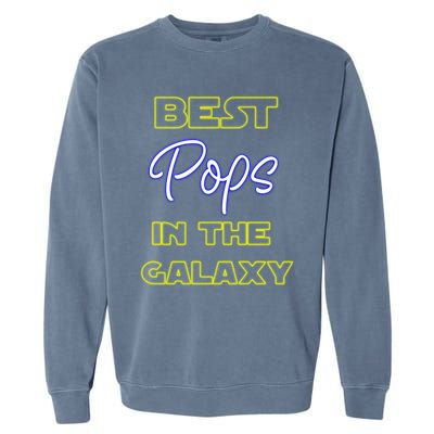 Best Pops In The Galaxy Grandfather American Grandpa Gift Garment-Dyed Sweatshirt