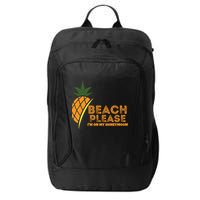 Beach Please I'm On My Honeymoon Suitable For The Beach Gift City Backpack
