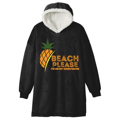 Beach Please I'm On My Honeymoon Suitable For The Beach Gift Hooded Wearable Blanket