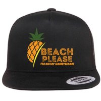 Beach Please I'm On My Honeymoon Suitable For The Beach Gift Flat Bill Trucker Hat