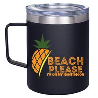 Beach Please I'm On My Honeymoon Suitable For The Beach Gift 12oz Stainless Steel Coffee Mug