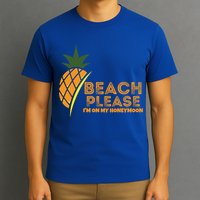 Beach Please I'm On My Honeymoon Suitable For The Beach Gift T-Shirt