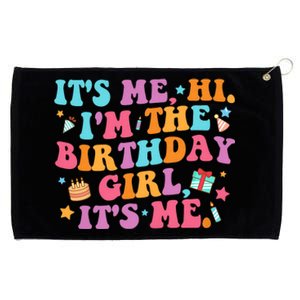 Birthday Party Its Me Hi Im The Birthday Girl Its Me Grommeted Golf Towel