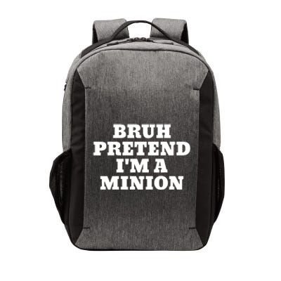 Bruh Pretend IM A Minion Matching Costume Halloween Funny Vector Backpack