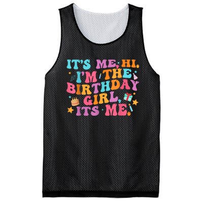 Birthday Party Its Me Hi Im The Birthday Girl Its Me Mesh Reversible Basketball Jersey Tank