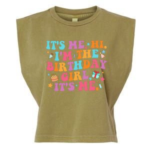 Birthday Party Its Me Hi Im The Birthday Girl Its Me Garment-Dyed Women's Muscle Tee