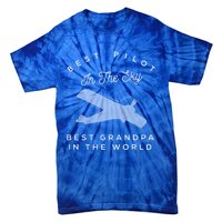 Best Pilot In The Sky Grandpa Granddaughter Gift Tie-Dye T-Shirt