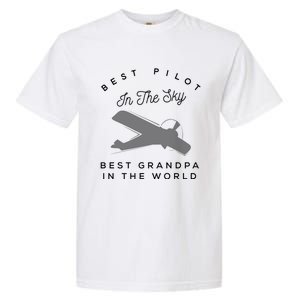 Best Pilot In The Sky Grandpa Granddaughter Gift Garment-Dyed Heavyweight T-Shirt