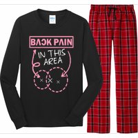 Back Pain In This Area Funny Long Sleeve Pajama Set