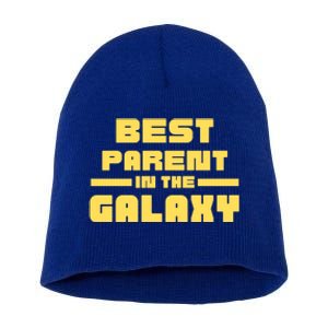 Best Parent In The Galaxy Gift Short Acrylic Beanie