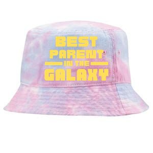 Best Parent In The Galaxy Gift Tie-Dyed Bucket Hat