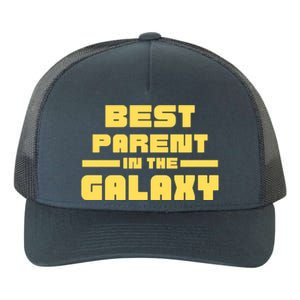 Best Parent In The Galaxy Gift Yupoong Adult 5-Panel Trucker Hat