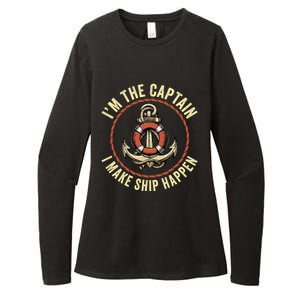 Boating Pun I'm The Captain I Make Ship Happen Funny Boating Gift Womens CVC Long Sleeve Shirt