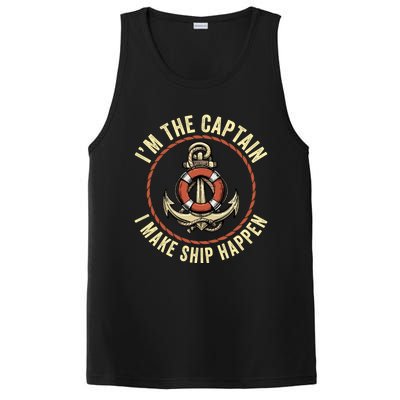 Boating Pun I'm The Captain I Make Ship Happen Funny Boating Gift PosiCharge Competitor Tank