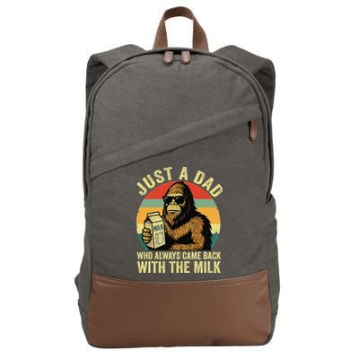 Bigfoot Papa Just A Dad Who Always Came Back With The Milk Cotton Canvas Backpack