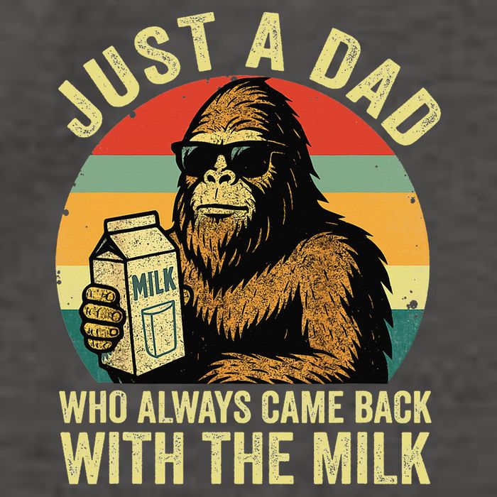 Bigfoot Papa Just A Dad Who Always Came Back With The Milk Vector Backpack
