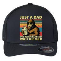 Bigfoot Papa Just A Dad Who Always Came Back With The Milk Flexfit Unipanel Trucker Cap