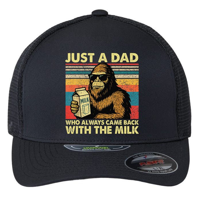 Bigfoot Papa Just A Dad Who Always Came Back With The Milk Flexfit Unipanel Trucker Cap
