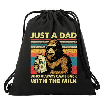 Bigfoot Papa Just A Dad Who Always Came Back With The Milk Drawstring Bag